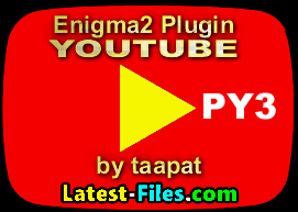 Enigma2 Plugins YouTube by taapat PY3